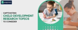 Child-Development-Research-Topics